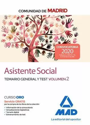 ASISTENTE SOCIAL DE LA COMUNIDAD DE MADRID. TEMARIO GENERAL Y TEST VOLUMEN 2