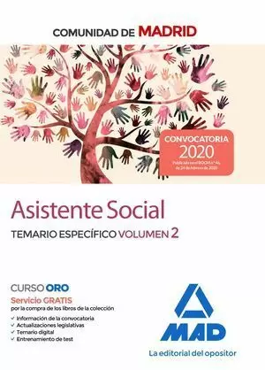 ASISTENTE SOCIAL DE LA COMUNIDAD DE MADRID. TEMARIO ESPECÍFICO VOL 2