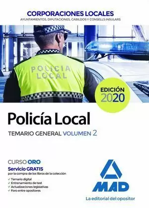 POLICÍA LOCAL. TEMARIO GENERAL VOLUMEN 2