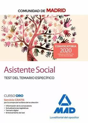 ASISTENTE SOCIAL COMUNIDAD MADRID. TEST DEL TEMARIO ESPECIFICO