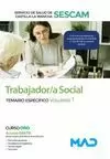 TRABAJADOR/A SOCIAL TEMARIO ESPECÍFICO VOLUMEN 1