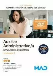 AUXILIAR ADMINISTRATIVO DEL ESTADO. SIMULACROS EXAMEN VOL. 1