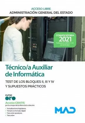 TECNICO AUXILIAR INFORMATICA DEL ESTADO TEST BLOQUES II,III Y IV Y SUPUESTOS PR