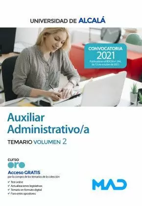 AUXILIAR ADMINISTRATIVO/A UNIVERSIDAD DE ALCALÁ DE HENARES. TEMARIO VOLUMEN 2