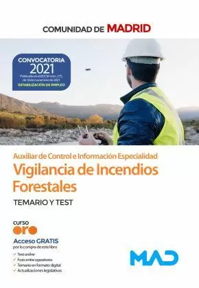 AUXILIAR DE CONTROL E INFORMACIÓN, ESPECIALIDAD   DE VIGILANCIA DE INCENDIOS FOR