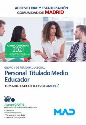 PERSONAL TITULADO MEDIO EDUCADOR COMUNIDAD MADRID TEMARIO ESPECIFICO VOL 2