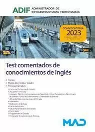 TEST COMENTADOS DE CONOCIMIENTOS DE INGLES. ADMINISTRADOR DE INFRAESTRUCTURAS FERROVIARIAS ADIF