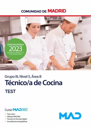 TÉCNICO/A DE COCINA GRUPO III, NIVEL 5, ÁREA B COMUNIDAD DE MADRID. TEST
