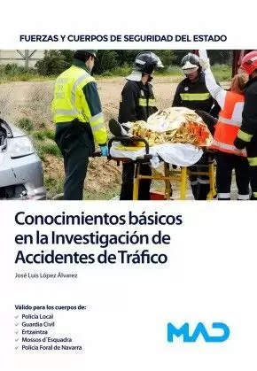 CONOCIMIENTOS BÁSICOS EN LA INVESTIGACIÓN DE ACCIDENTES DE TRÁFICO