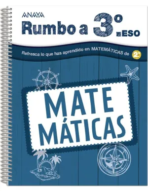 VACACIONES RUMBO A 3ºESO MATEMÁTICAS (2ºESO)