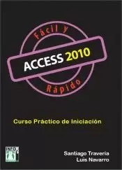 ACCESS 2010. CURSO PRÁCTICO DE INICIACIÓN