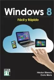 WINDOWS 8 FACIL Y RAPIDO