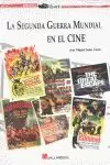 LA SEGUNDA GUERRA MUNDIAL EN EL CINE