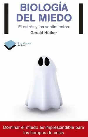 BIOLOGÍA DEL MIEDO