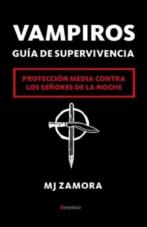 VAMPIROS. GUÍA DE SUPERVIVENCIA (B4P)