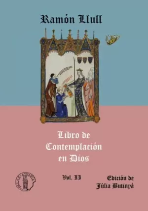 LIBRO DE CONTEMPLACIÓN EN DIOS (VOLUMEN II)