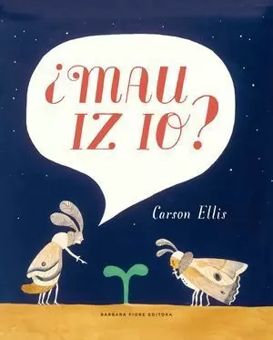 ¿MAU IZ IO?