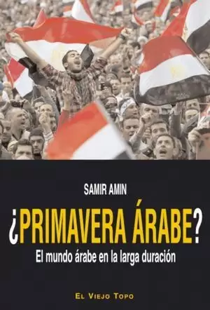 ¿PRIMAVERA ARABE?