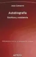 AUTOBIOGRAFÍA: ESCRITURA Y EXISTENCIA