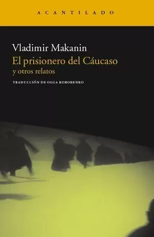 EL PRISIONERO DEL CÁUCASO