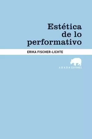 ESTÉTICA DE LO PERFORMATIVO