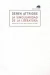 LA SINGULARIDAD DE LA LITERATURA