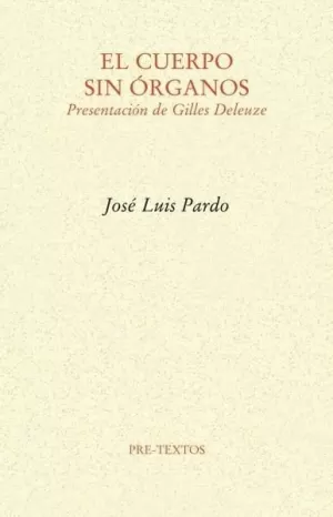 EL CUERPO SIN ÓRGANOS