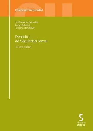 DERECHO DE SEGURIDAD SOCIAL 3ª EDICION