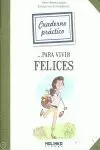CUADERNO PRACTICO PARA VIVIR FELICES