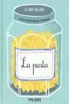 LA PASTA. EL CHEF EN CASA