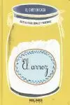 EL ARROZ. EL CHEF EN CASA