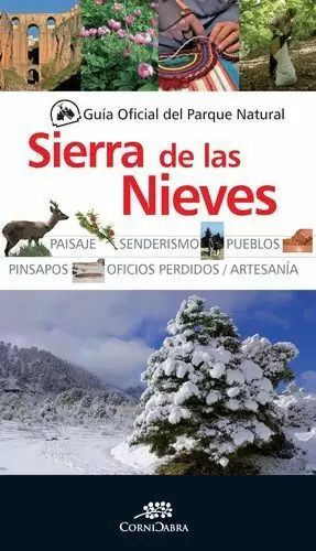 PARQUE NATURAL DE LA SIERRA DE LAS NIEVES GUÍA OFICIAL
