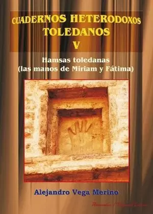 LAS HAMSAS TOLEDANAS, LAS MANOS DE MIRIAM Y FÁTIMA