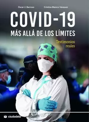 COVID-19 MAS ALLA DE LOS LIMITES