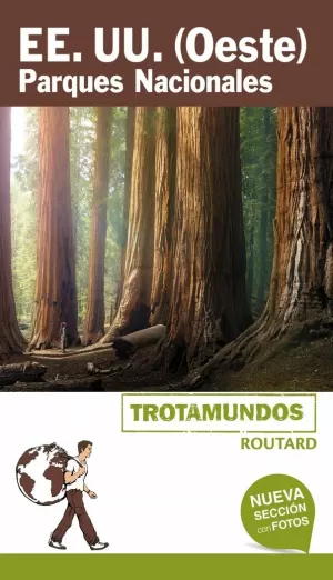 ESTADOS UNIDOS (OESTE). PARQUES NACIONALES