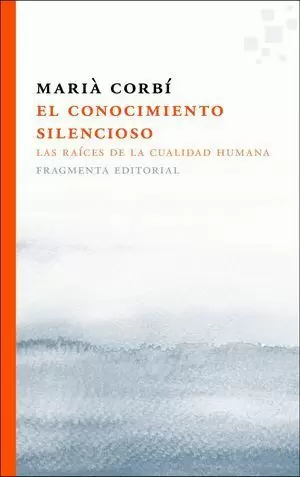 CONOCIMIENTO SILENCIOSO, EL