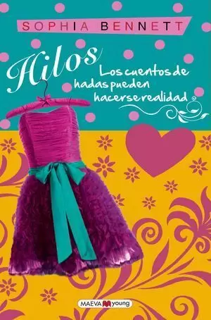 HILOS. LOS CUENTOS DE HADAS PUEDEN HACERSE REALIDAD