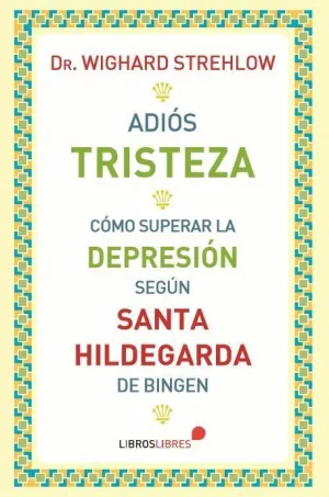ADIÓS TRISTEZA