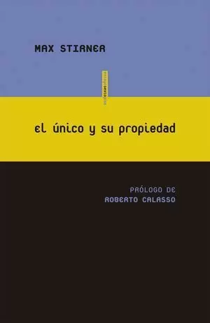 EL ÚNICO Y SU PROPIEDAD