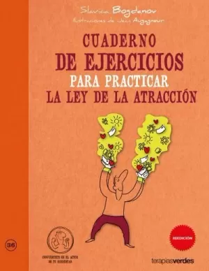 CUADERNO DE EJERCICIOS PARA PRACTICAR LA LEY DE LA ATRACCIÓN