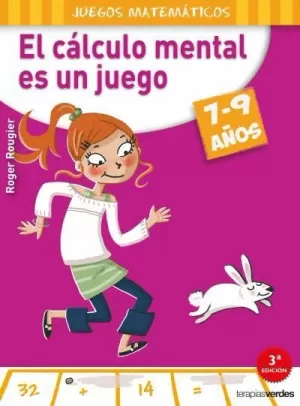 EL CÁLCULO MENTAL ES UN JUEGO 7-9 AÑOS