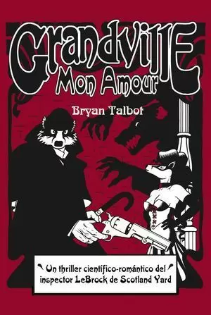 GRANDVILLE. MON AMOUR.