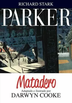 RICHAR STARK PARKER 4. MATADERO