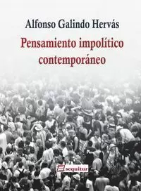 PENSAMIENTO IMPOLÍTICO CONTEMPORÁNEO
