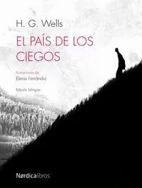 EL PAÍS DE LOS CIEGOS (EDICIÓN BILINGÜE)