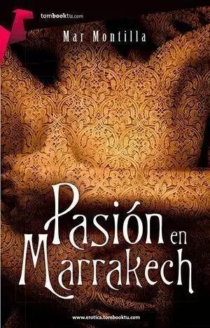 PASIÓN EN MARRAKECH