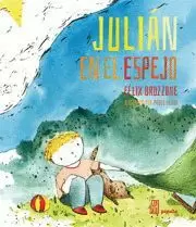 JULIÁN EN EL ESPEJO