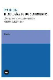TECNOLOGÍAS DE LOS SENTIMIENTOS