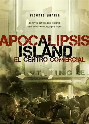 APOCALIPSIS ISLAND: EL CENTRO COMERCIAL