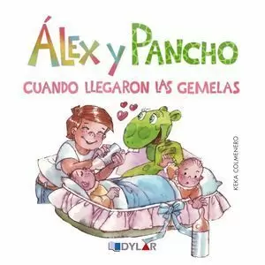 ÁLEX Y PANCHO. CUANDO LLEGARON LAS GEMELAS